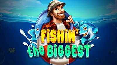 Fishin' The Biggest